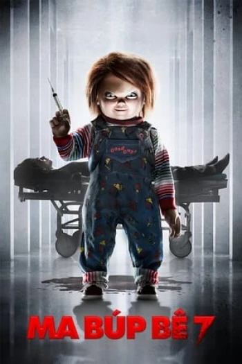 Ma Búp Bê 7: Sự Tôn Sùng Của Chucky